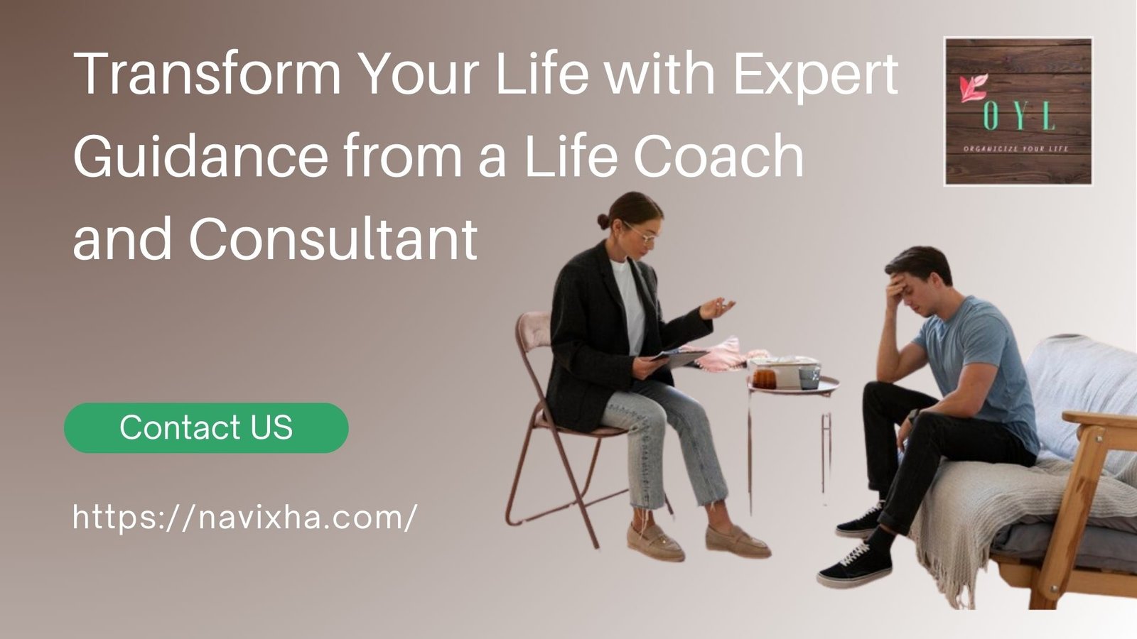 Guidance from a Life Coach and Consultant